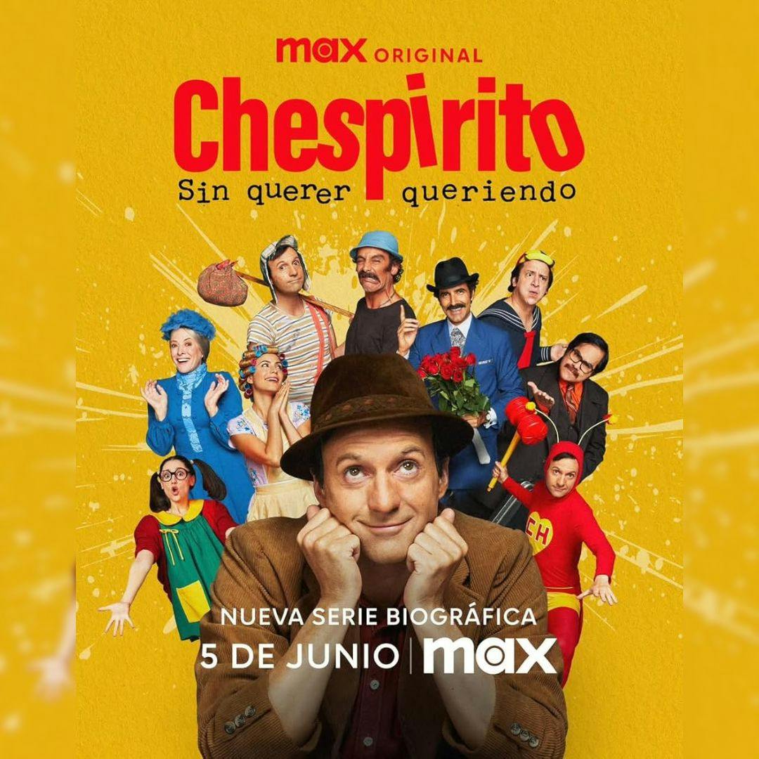 La serie “Chespirito: Sin querer queriendo”