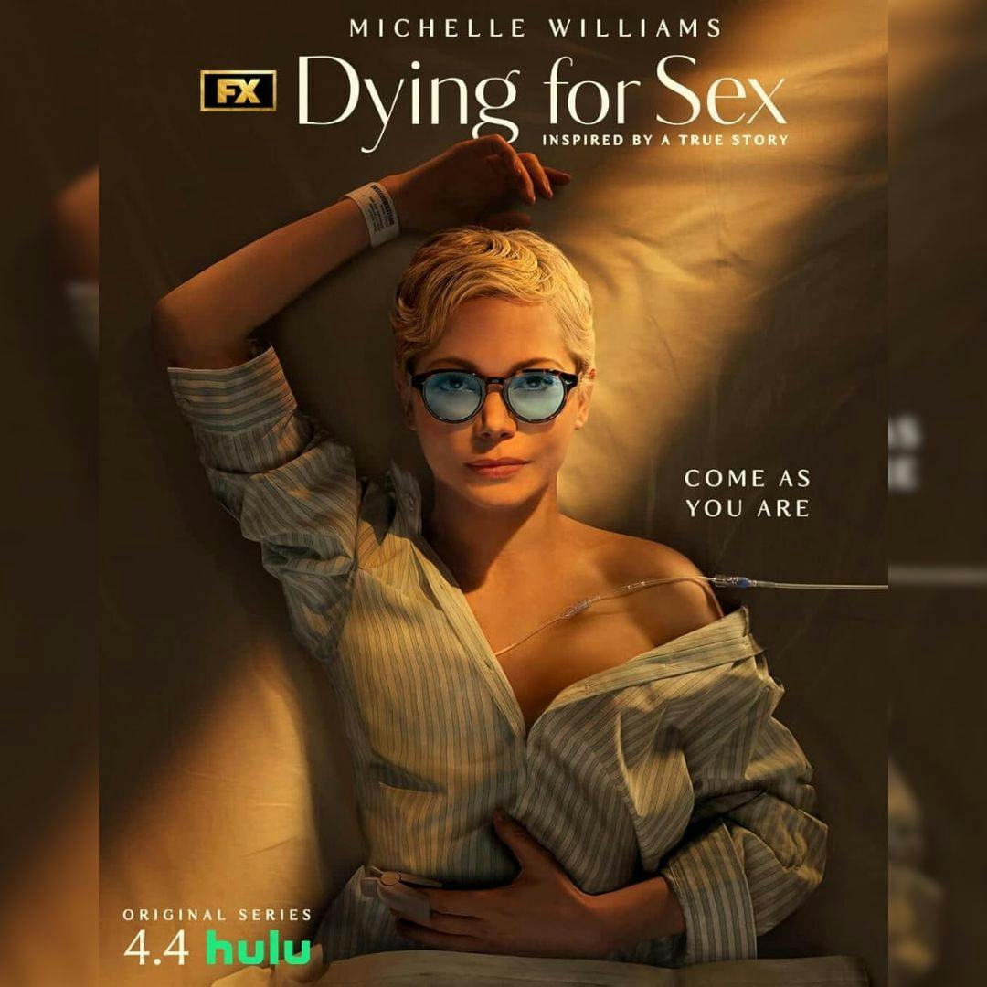 La miniserie “Dying for Sex”