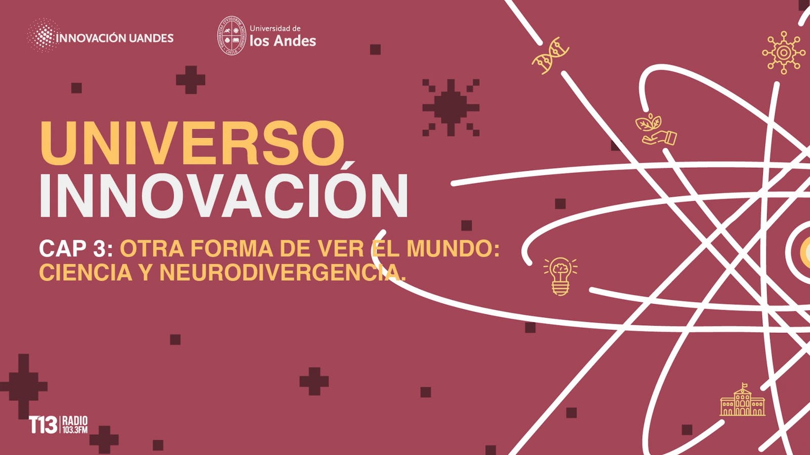 Otra forma de ver el mundo: ciencia y neurodivergencia