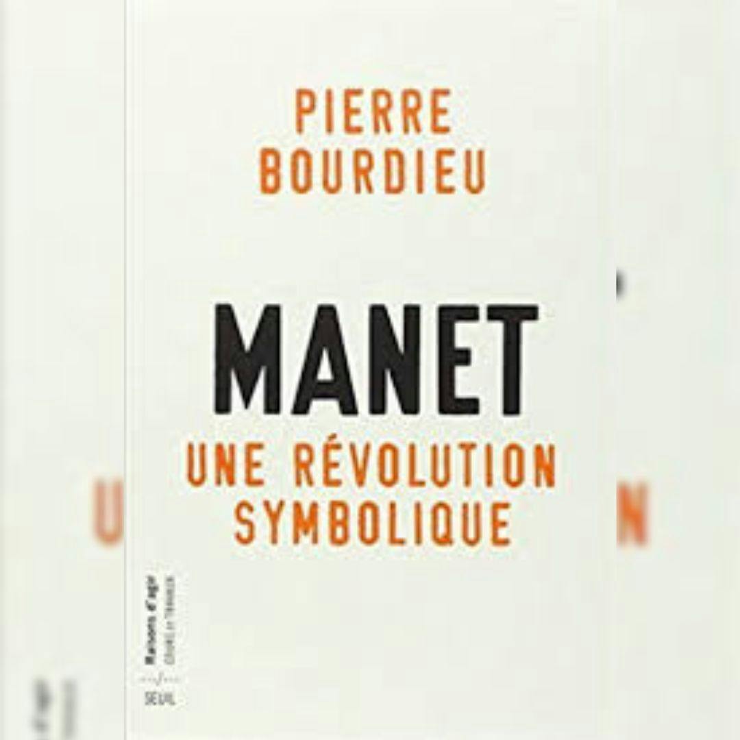 El libro “Manet: Una revolución simbólica”