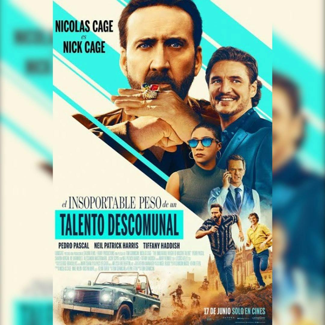 La película “El insoportable peso de un talento descomunal”