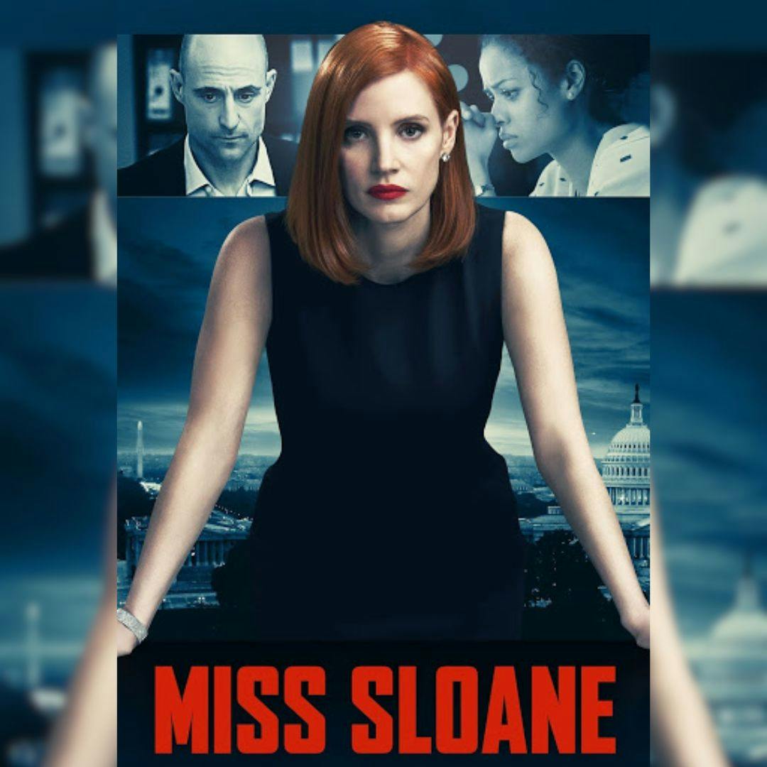 La película “Miss Sloane”