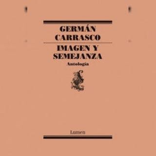 La antología poética de Germán Carrasco