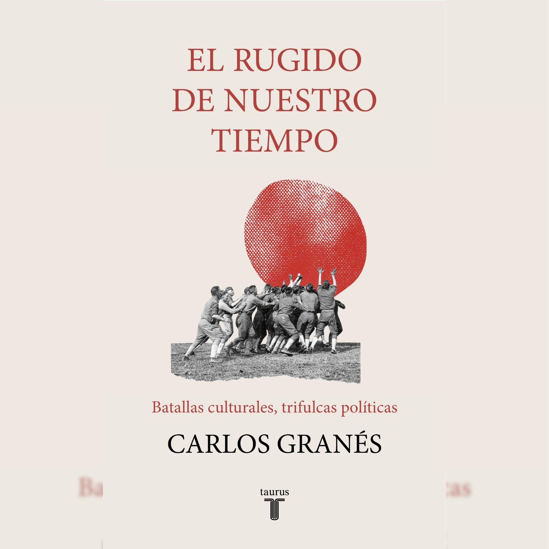 El libro “El rugido de nuestro tiempo”