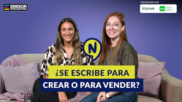 ¿Se escribe para crear o para vender? ft. @fran_solar