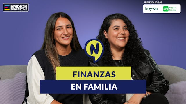 Finanzas en familia ft. Paloma Zamorano @finanzassanamente