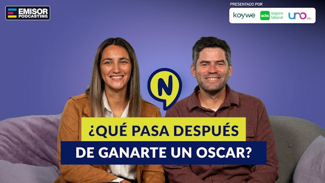 ¿Qué pasa después de ganarte un Oscar? ft. @patoescalap