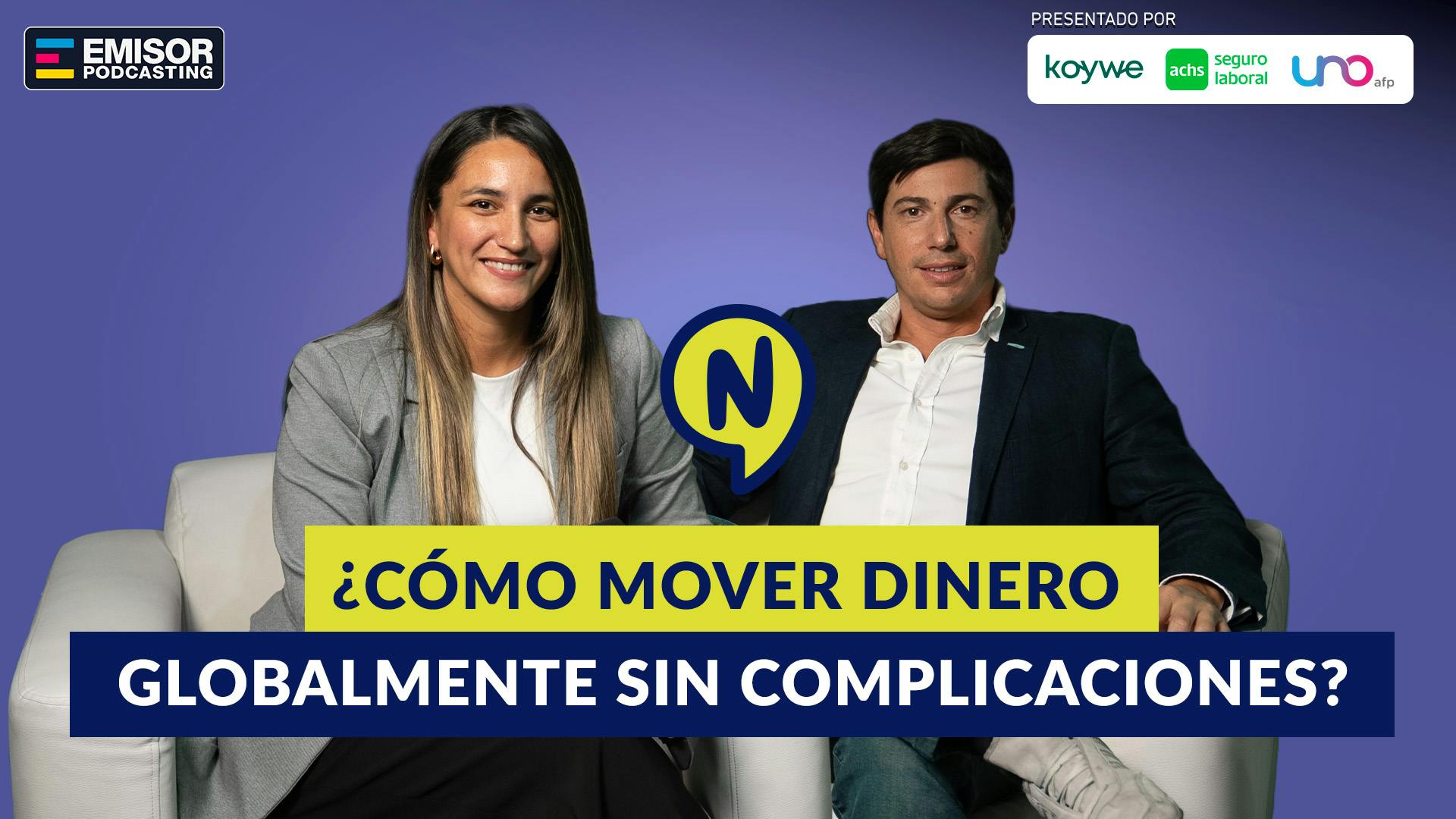 ¿Cómo mover dinero globalmente sin complicaciones? ft. Ignacio Detmer, CEO Koywe 