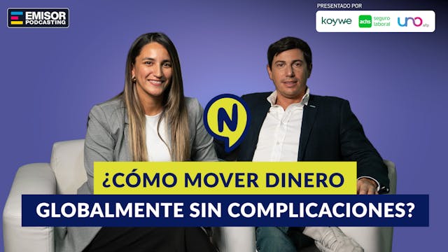 ¿Cómo mover dinero globalmente sin complicaciones? ft. Ignacio Detmer, CEO Koywe