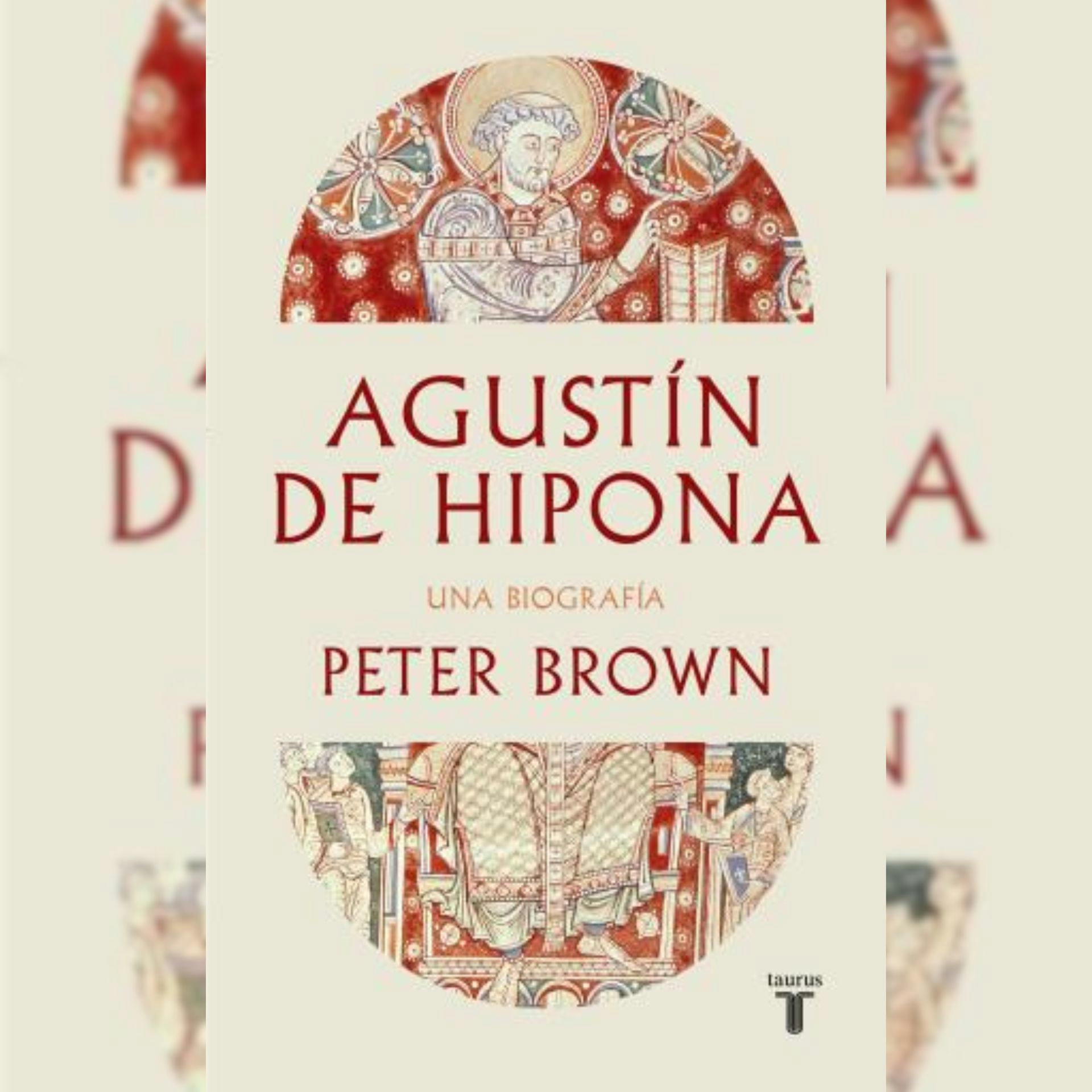La biografía de Agustín de Hipona