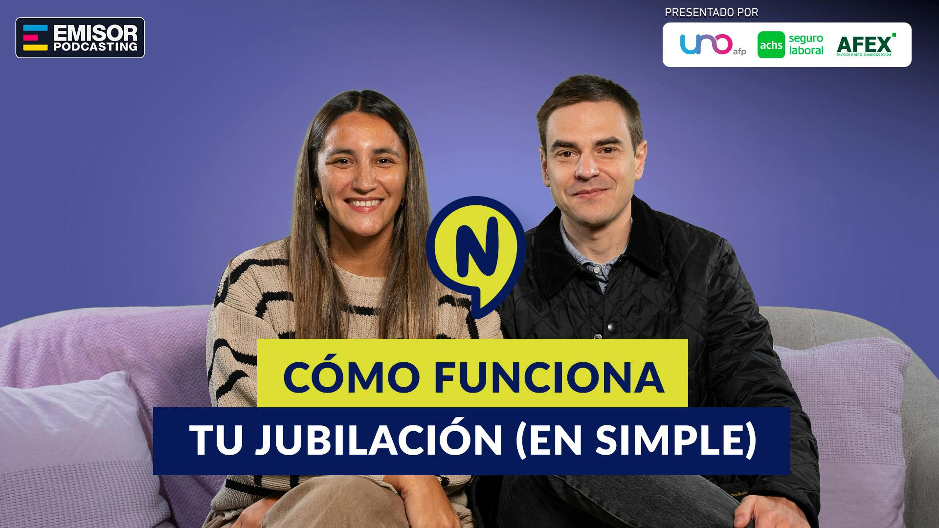 Cómo funciona tu jubilación (en simple) ft. Teo Colombo, CEO UNO afp