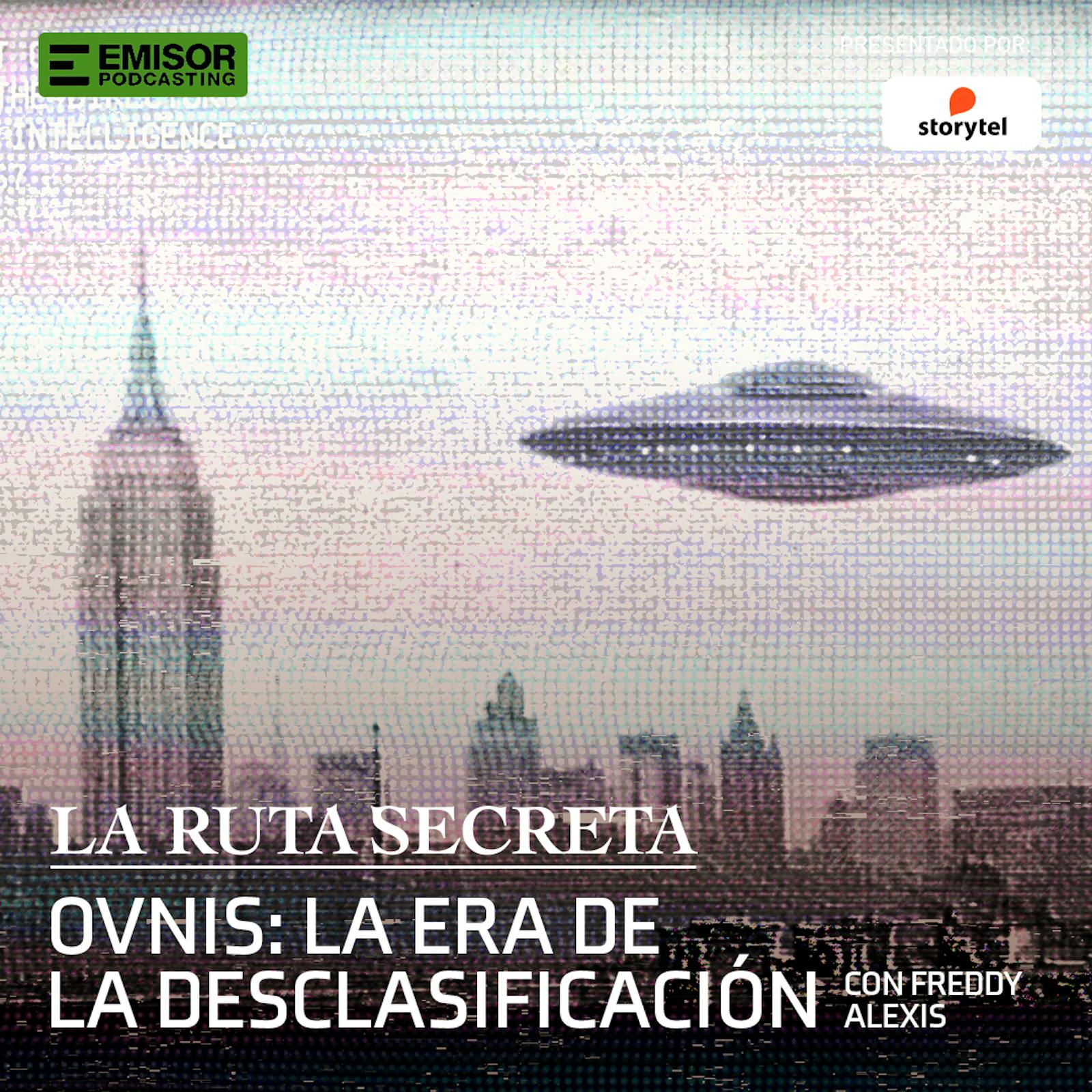 Ovnis: la era de la desclasificación, con Freddy Alexis episode artwork