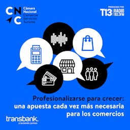 Profesionalizarse para crecer: Una apuesta cada vez más necesaria para los comercios