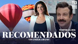 Recomendados 2026 | Angélica Bulnes trae las mejores recomendaciones para este fin de semana