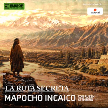 Mapocho incaico, con Rubén Stehberg