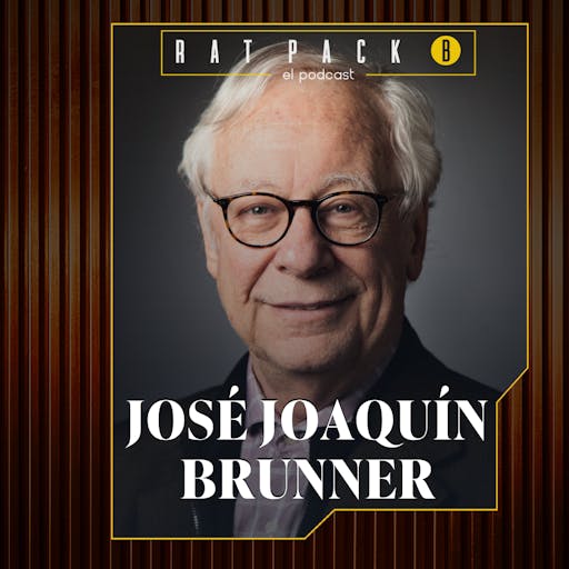 Rat Pack B: José Joaquín Brunner