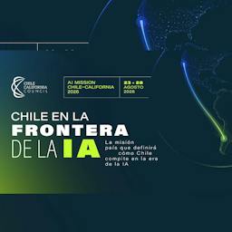 Victoria Hurtado por la AI Mission Chile-California 2026: Chile en la Frontera de la IA