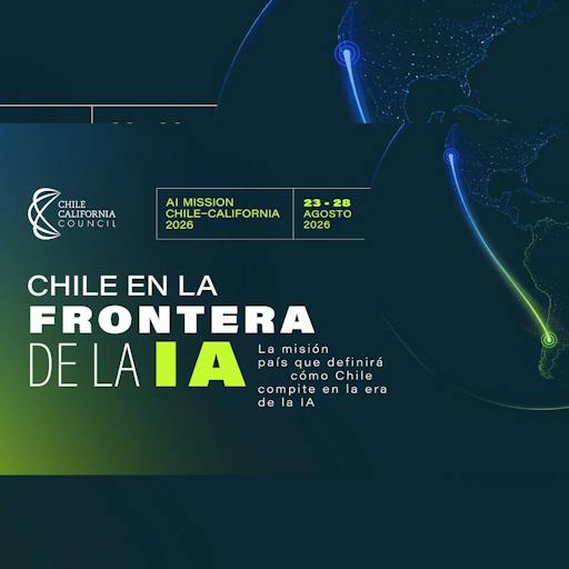 Victoria Hurtado por la AI Mission Chile-California 2026: Chile en la Frontera de la IA