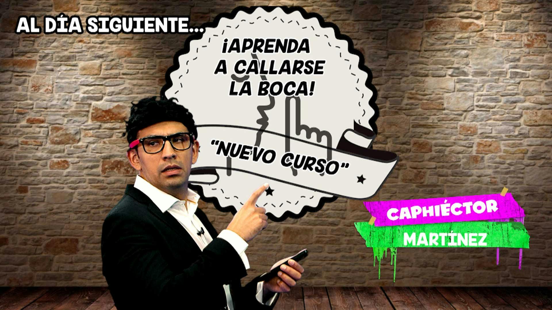 ¡Héctor Martínez asistió a clases para aprender a callarse la boca! 