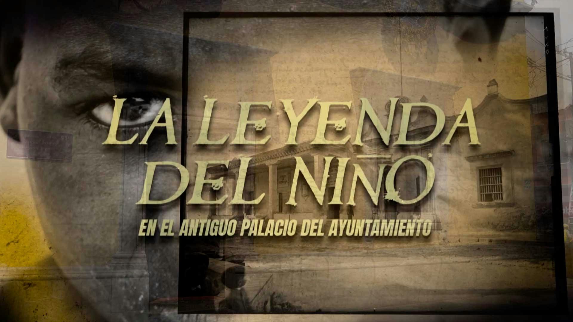 ¡Descubre la Leyenda del niño del antiguo Palacio de Ayuntamiento!