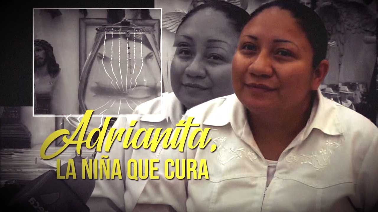 Adrianita, la niña que cura. Una increíble historia de vida y ayuda.