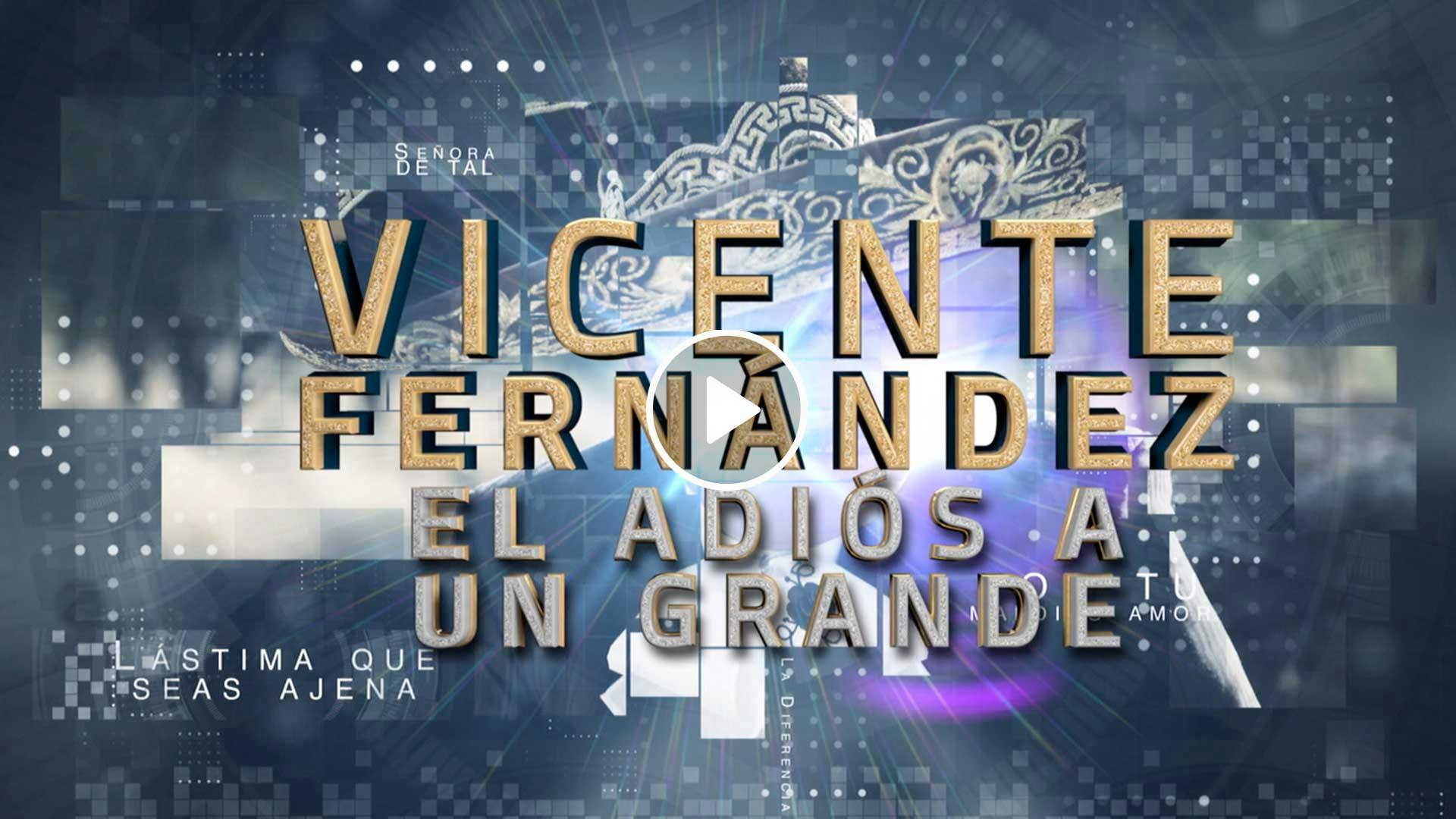 Programa 12 diciembre 2021 | Despidiendo a Vicente Fernández.