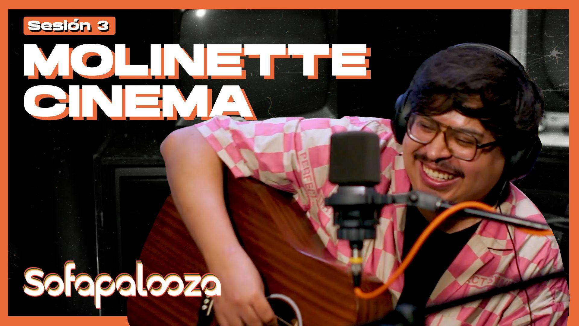 Sesión 3: Molinette Cinema