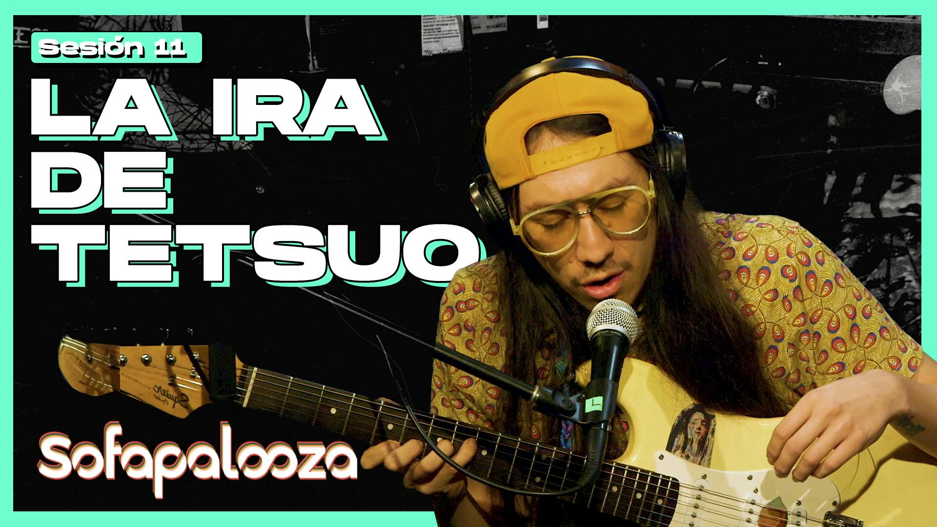 La Ira de Tetsuo - Sofapalooza