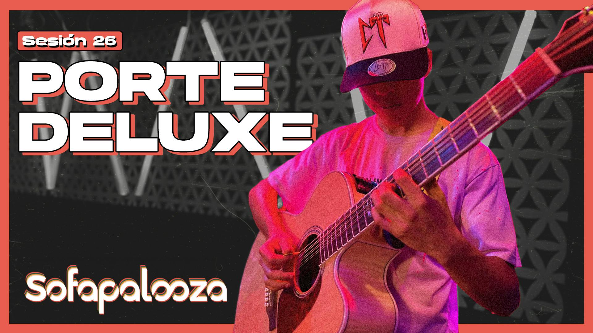 Porte Deluxe - Sofapalooza