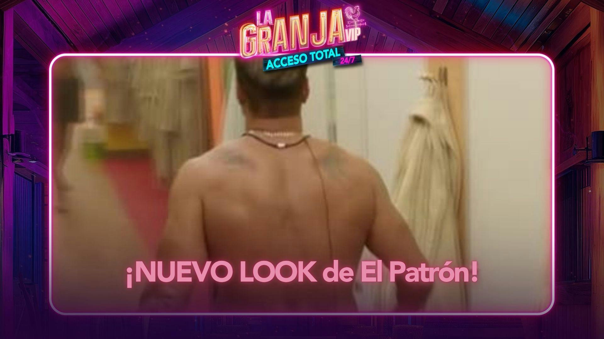 ¡El Patrón estrenó look dentro de La Granja VIP! Así se ve ahora, sin barba