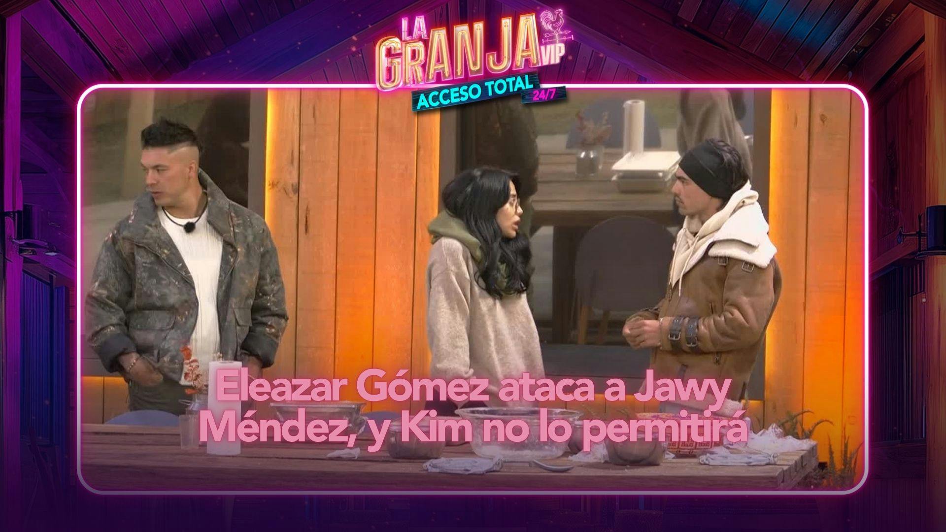 Kim Shantal se va CON TODO contra Eleazar después de que habló mal de Jawy