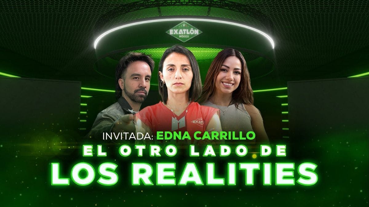 El Otro Lado de Los Realities | ¿Era Edna la ‘Suprema’ del Exatlón? Su visita al podcast destapa teorías y revelaciones”