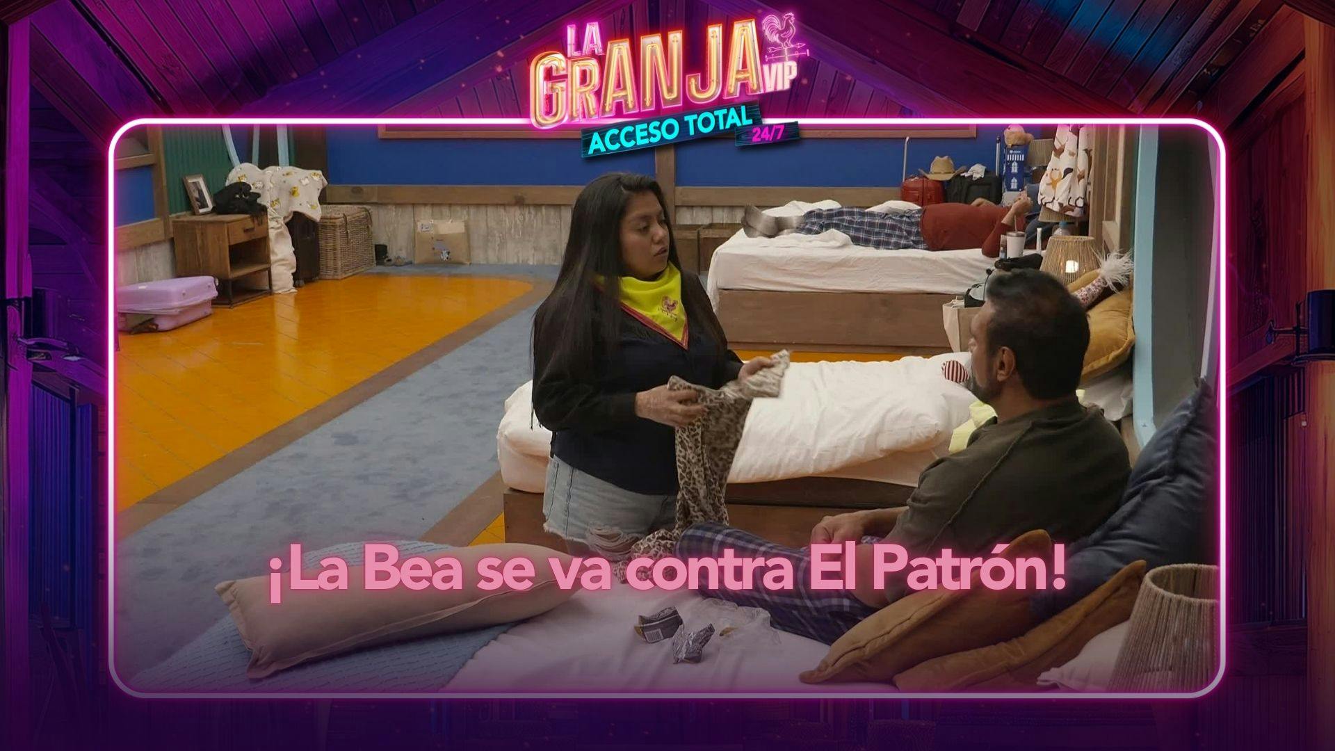 ¡La Bea se va contra El Patrón! Así le reclamó por una broma que le hizo