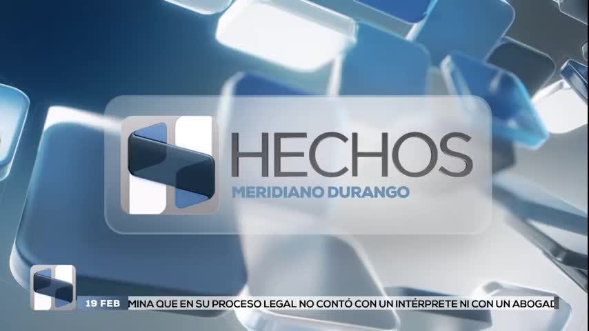 Noticias Durango del 19 de febrero 2026