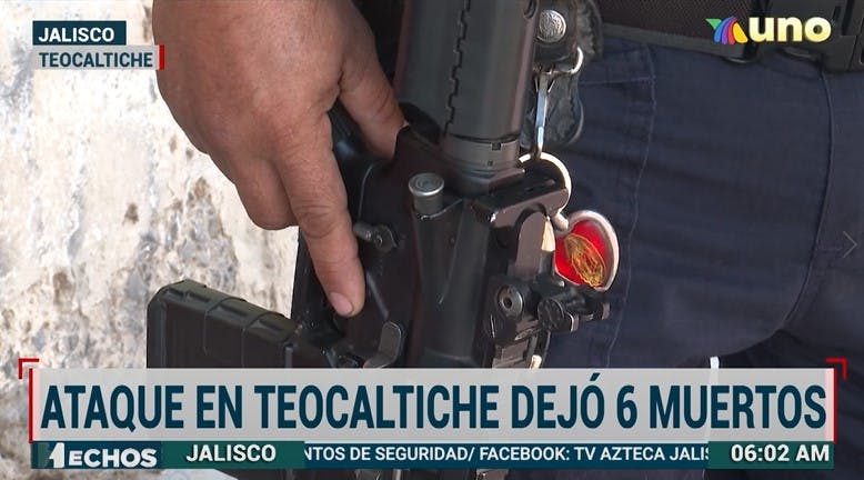 GGrupo armado asesina a seis personas dentro de un bar en Teocaltiche