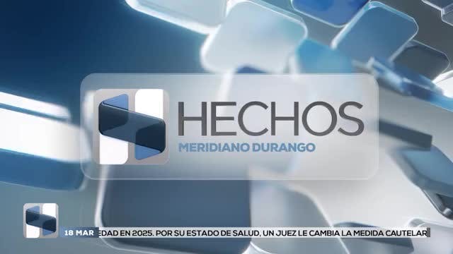 Noticias Durango del 18 de marzo 2026