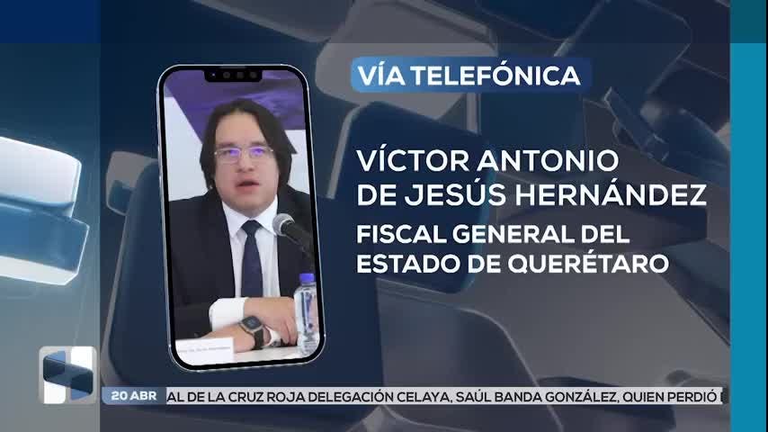 Noticias Querétaro del 20 de abril 2026