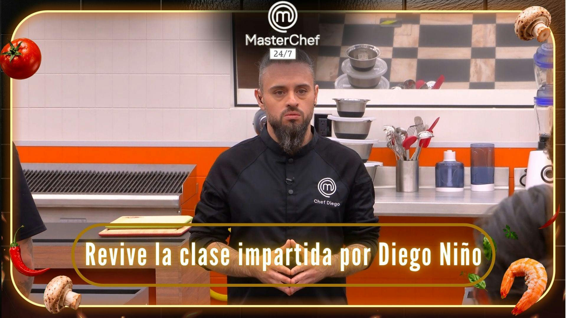 Revive la primera clase impartida por Diego Niño, uno de los “Maestros del fuego” de MasterChef 24/7