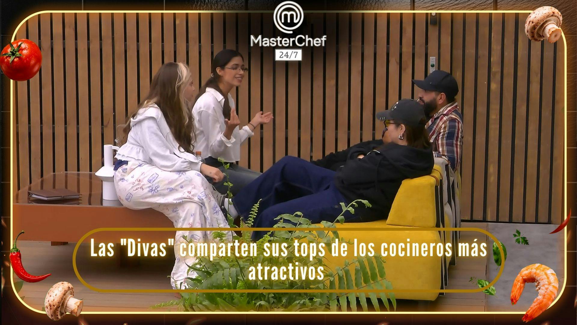 Las “Divas” comparten sus tops de los participantes más atractivos y más hábiles en la cocina de MasterChef 24/7 (VIDEO)