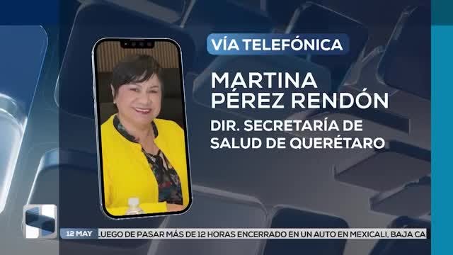 Noticias Querétaro del 12 de mayo 2026