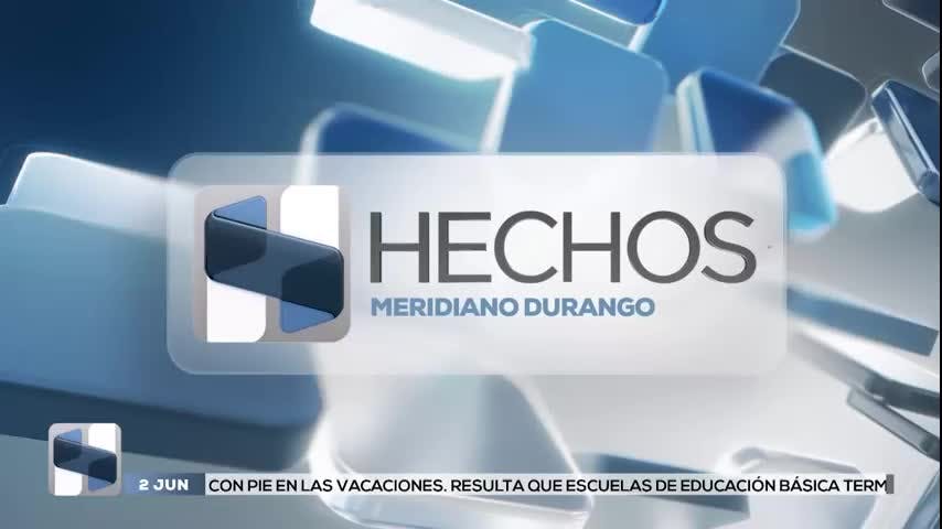 Noticias Durango del 2 de junio 2026