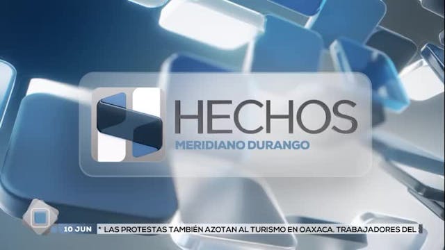 Noticias Durango del 10 de junio 2026