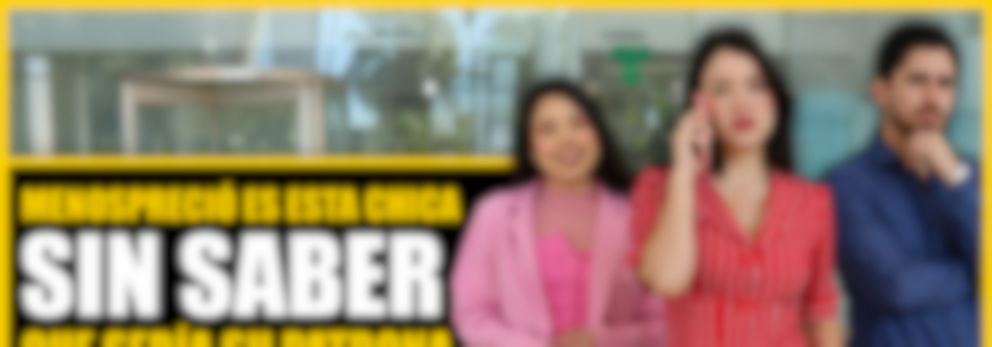 Menospreció a esta chica sin saber que sería su patrona