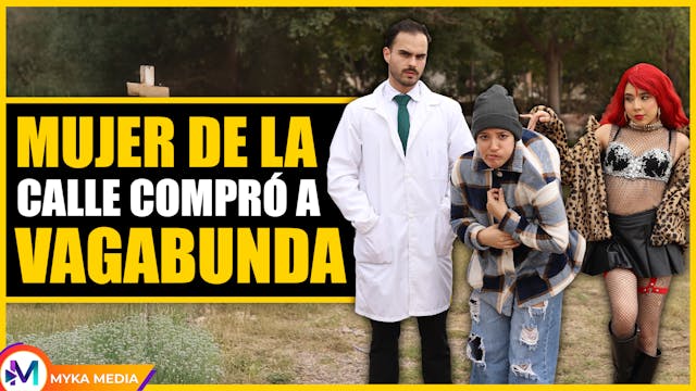 Compro una vagabunda para conquistar hombre