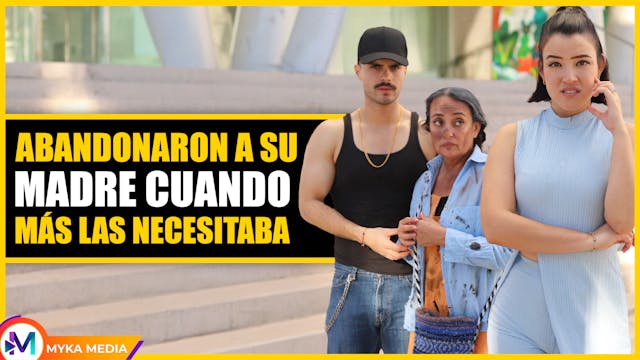 Abandonaron a su madre cuando más las necesitaba