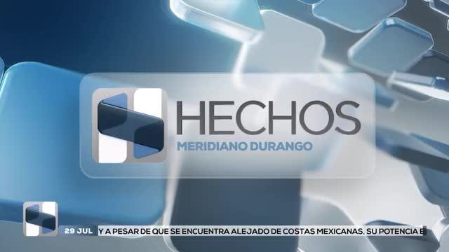 Noticias Durango del 29 de julio 2026