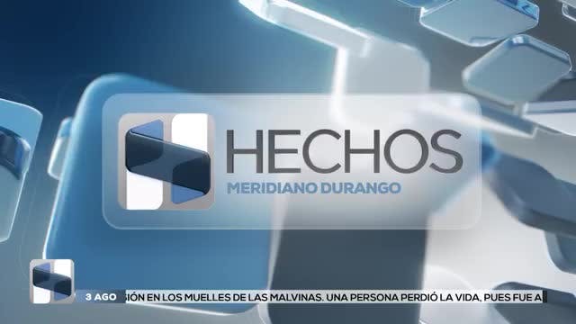 Noticias Durango del 3 de agosto 2026