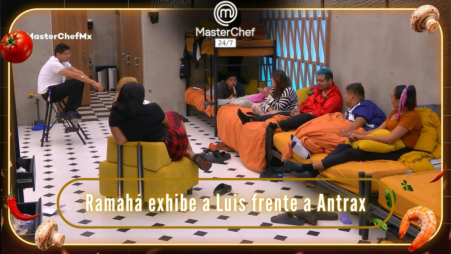 Ramahá exhibe los sentimientos de Luis frente a Antrax en MasterChef 24/7 (VIDEO)