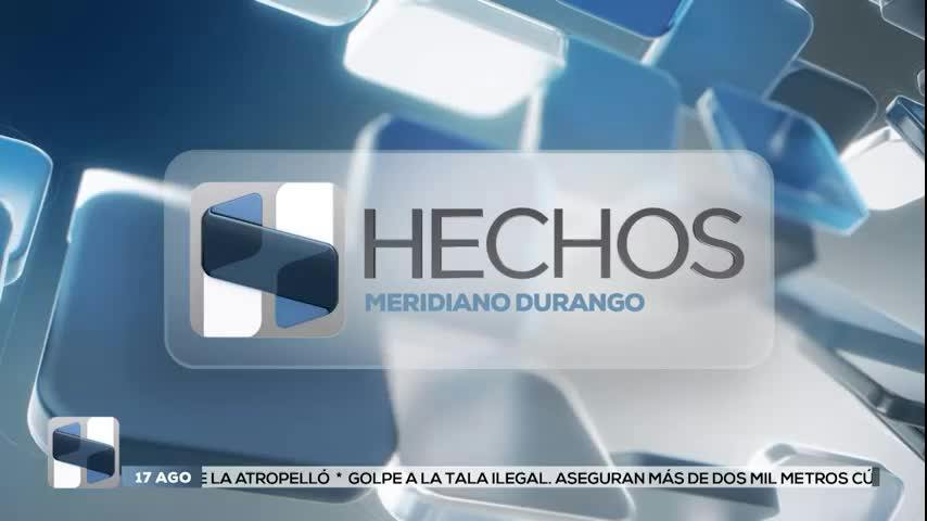 Noticias Durango del 17 de agosto 2026