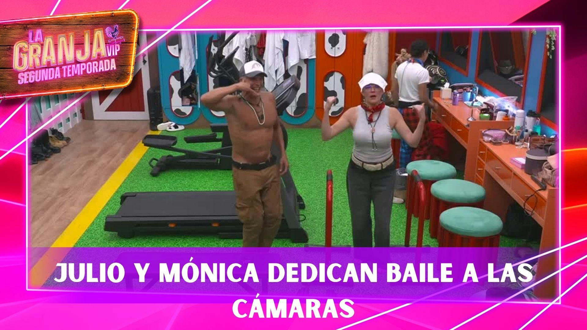 Julio Camejo y Mónica Escobedo crean su propio BAILE y se lo dedican a las cámaras de La Granja VIP Segunda Temporada